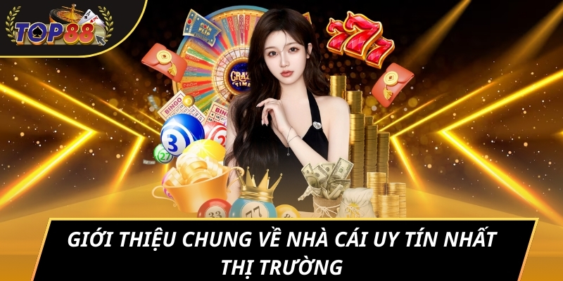 Giới thiệu chung về nhà cái uy tín nhất thị trường
